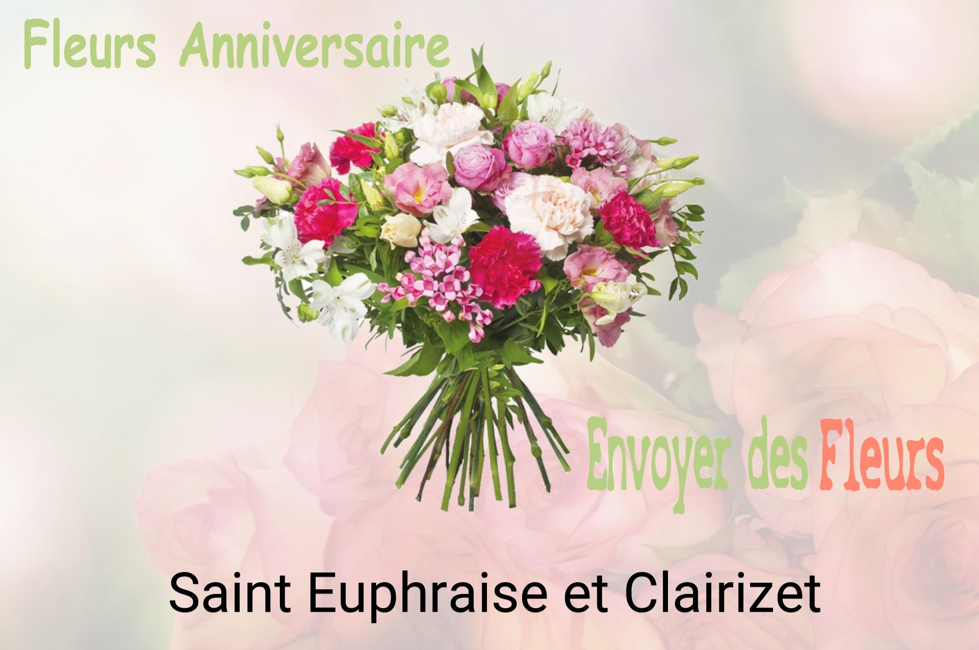 Bouquet de fleurs d’anniversaire livré à Saint-Euphraise-et-Clairizet